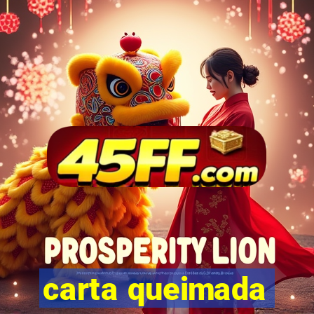 carta queimada